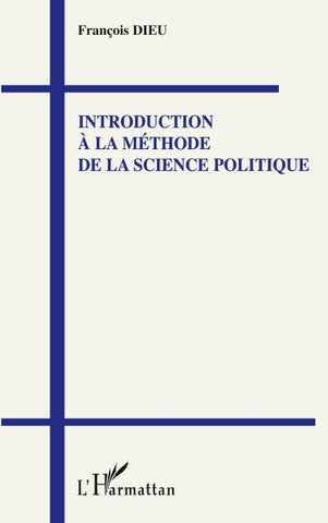 Introduction à la méthode de la science politique