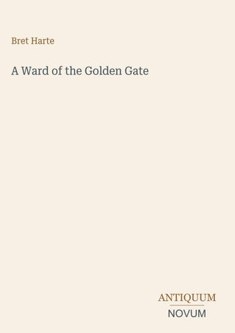A Ward of the Golden Gate