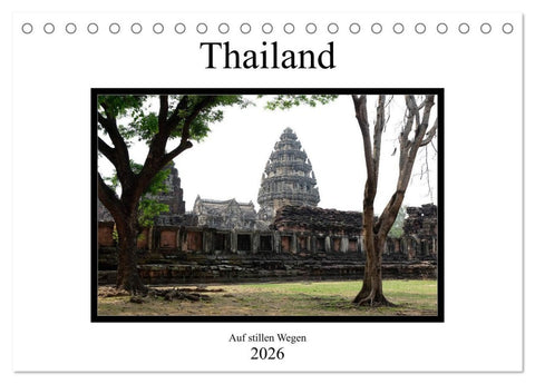 Thailand - auf stillen Wegen (Tischkalender 2026 DIN A5 quer), CALVENDO Monatskalender
