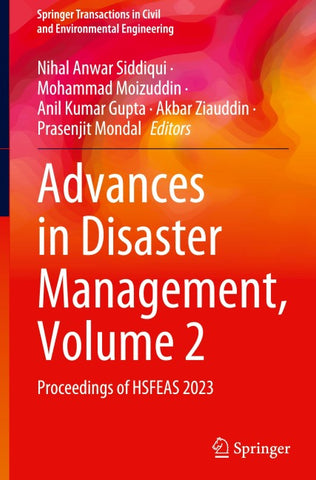 Advances in Disaster Management, Volume 2
