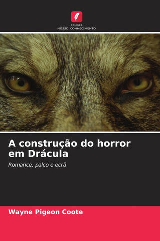 A construção do horror em Drácula