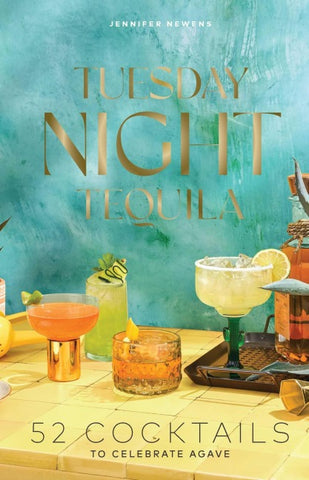 Tuesday Night Tequila