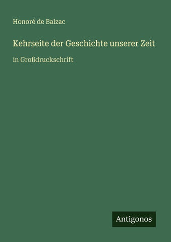 Kehrseite der Geschichte unserer Zeit