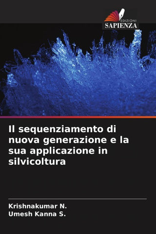 Il sequenziamento di nuova generazione e la sua applicazione in silvicoltura
