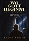 Wo Gott beginnt