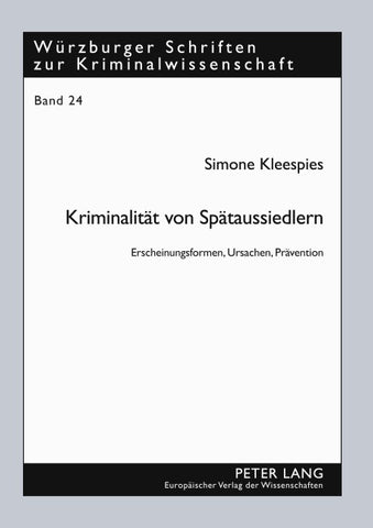 Kriminalität von Spätaussiedlern