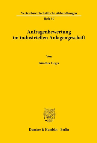 Anfragenbewertung im industriellen Anlagengeschäft.