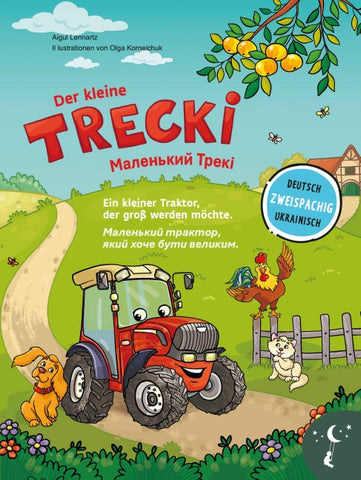 Der kleine Trecki – Ein kleiner Traktor, der groß werden möchte – Маленький Трекі – Маленький трактор, який хоче бути великим