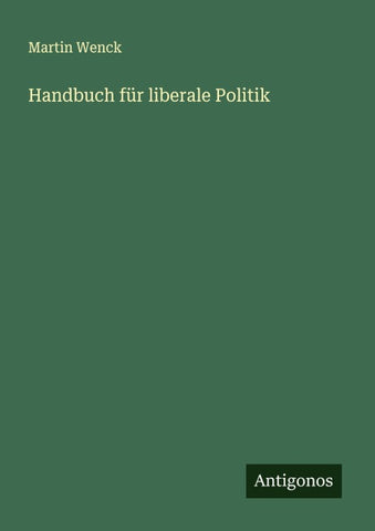 Handbuch für liberale Politik