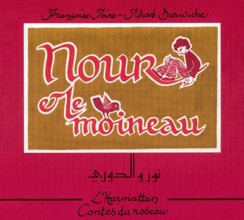 NOUR ET LE MOINEAU