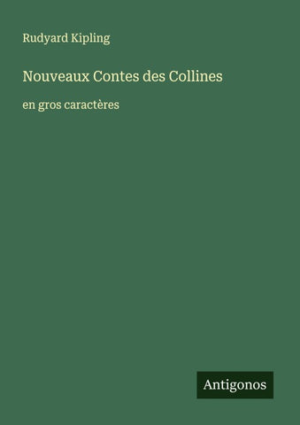 Nouveaux Contes des Collines