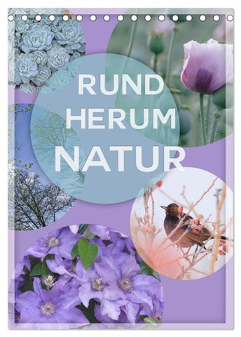 Rundherum Natur (Tischkalender 2027 DIN A5 hoch), CALVENDO Monatskalender