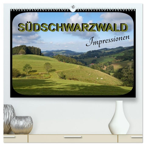 Südschwarzwald - Impressionen (hochwertiger Premium Wandkalender 2026 DIN A2 quer), Kunstdruck in Hochglanz
