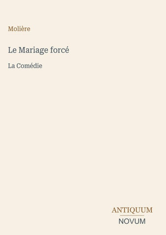 Le Mariage forcé