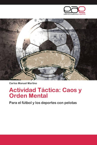 Actividad Táctica: Caos y Orden Mental