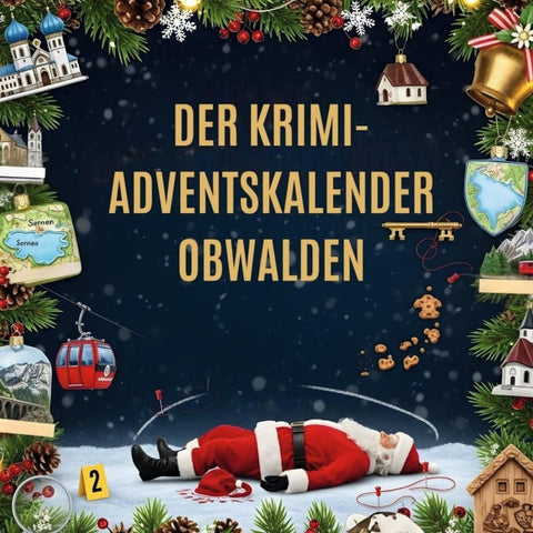 Der Krimi-Adventskalender Obwalden