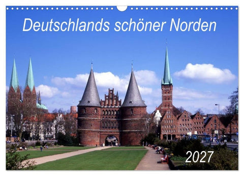 Deutschlands schöner Norden (Wandkalender 2027 DIN A3 quer), CALVENDO Monatskalender