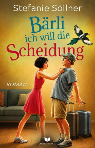 Bärli, ich will die Scheidung