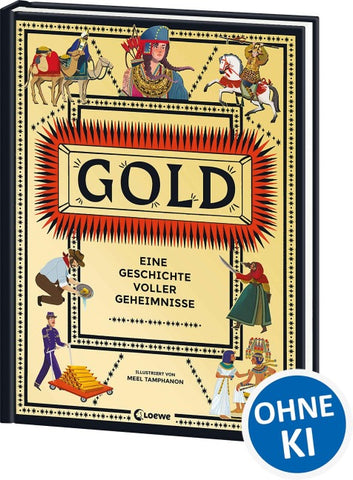 Gold - Eine Geschichte voller Geheimnisse