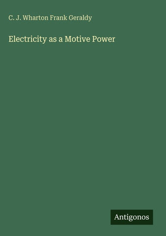 Electricity as a Motive Power