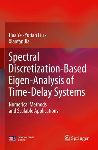 Spectral Discretization-Based Eigen-Analysis of Time-Delay Systems