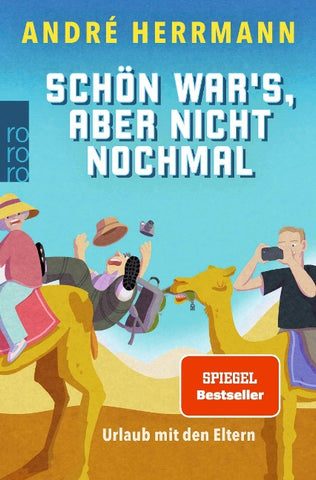Schön war’s, aber nicht nochmal