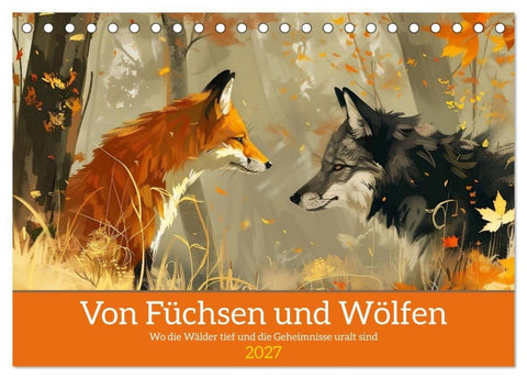 Von Füchsen und Wölfen (Tischkalender 2027 DIN A5 quer), CALVENDO Monatskalender