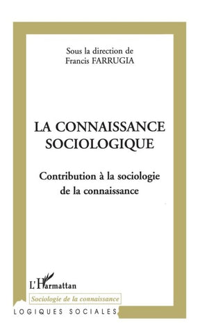 La connaissance sociologique