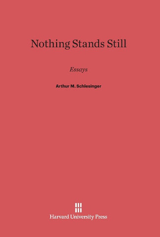 Nothing Stands Still