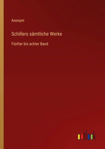 Schillers sämtliche Werke