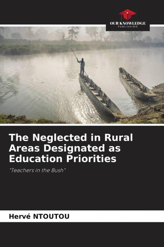 The Neglected in Rural Areas Designated as Education Priorities