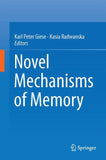 Novel Mechanisms of Memory
