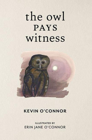 The Owl Pays Witness