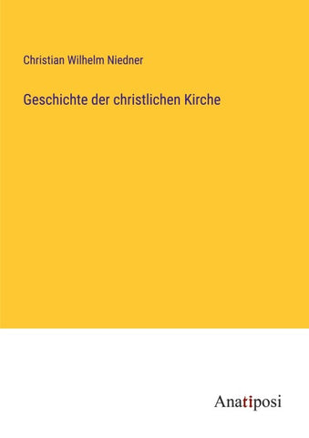 Geschichte der christlichen Kirche
