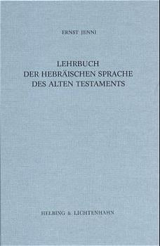 Lehrbuch der Hebräischen Sprache des Alten Testaments