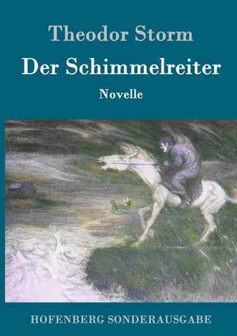 Der Schimmelreiter