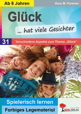 Glück hat viele Gesichter