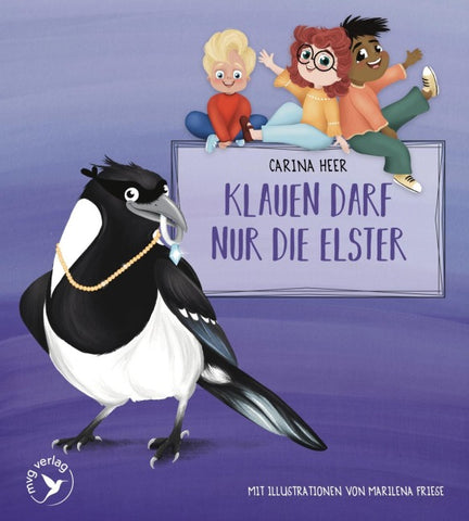 Klauen darf nur die Elster – Pappbilderbuch