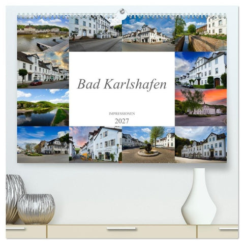 Bad Karlshafen Impressionen (hochwertiger Premium Wandkalender 2027 DIN A2 quer), Kunstdruck in Hochglanz