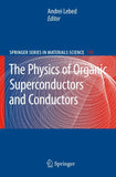 The Physics of Organic Superconductors and Conductors