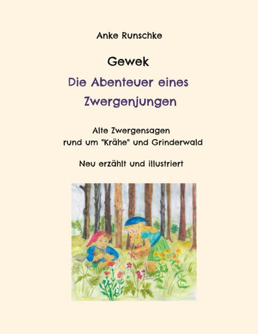 Gewek Die Abenteuer eines Zwergenjungen