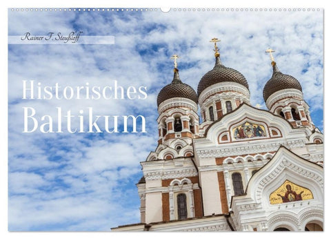 Historisches Baltikum (Wandkalender 2027 DIN A2 quer), CALVENDO Monatskalender