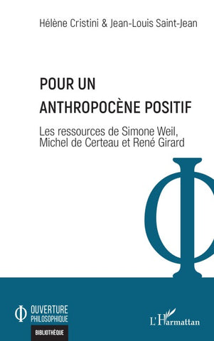 Pour un Anthropocène positif