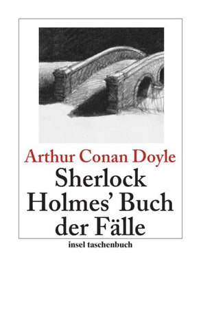Sherlock Holmes' Buch der Fälle − Erzählungen (Sherlock Holmes 9)