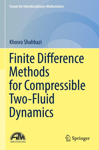 Finite Difference Methods for Compressible Two-Fluid Dynamics