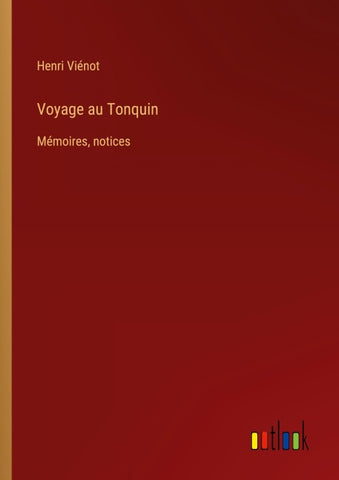 Voyage au Tonquin