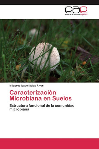 Caracterización Microbiana en Suelos