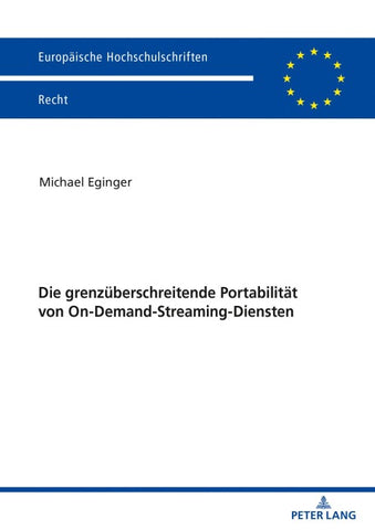 Die grenzüberschreitende Portabilität von On-Demand-Streaming-Diensten