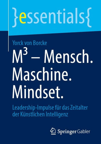 M³ – Mensch. Maschine. Mindset.