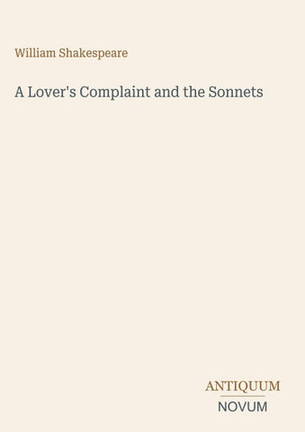 A Lover's Complaint and the Sonnets